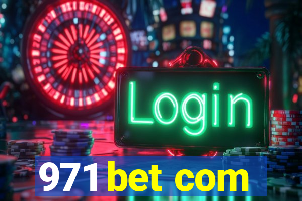 971 bet com