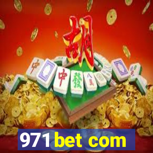 971 bet com