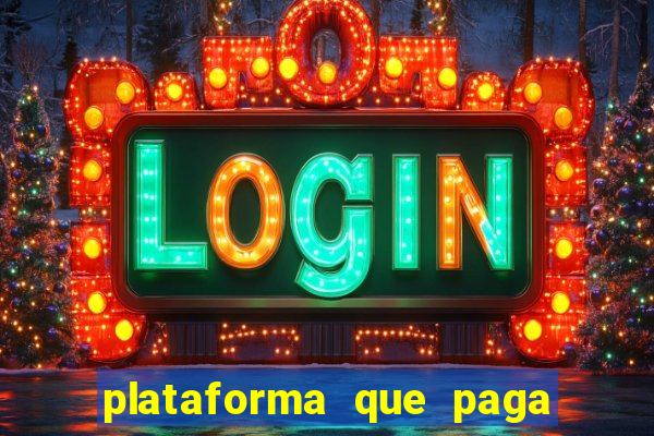 plataforma que paga no cadastro slots