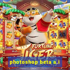 photoshop beta a.i