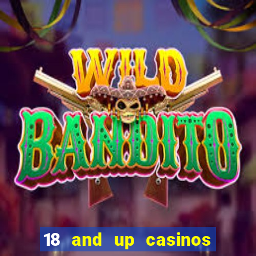 18 and up casinos in washington