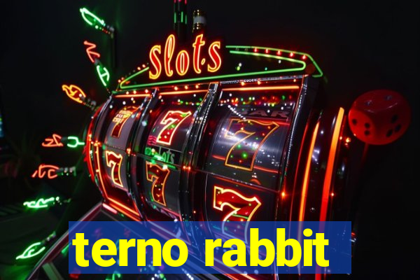 terno rabbit