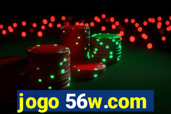 jogo 56w.com