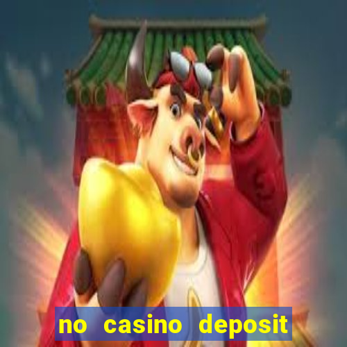 no casino deposit bonus codes