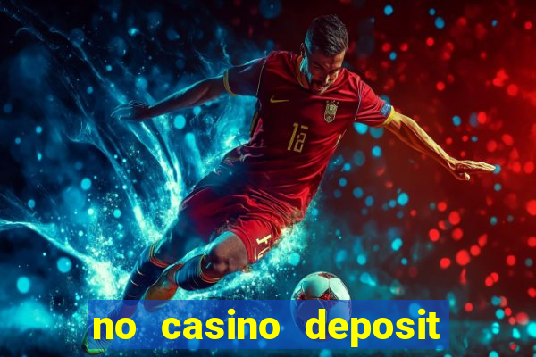 no casino deposit bonus codes