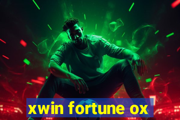 xwin fortune ox