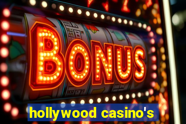 hollywood casino's