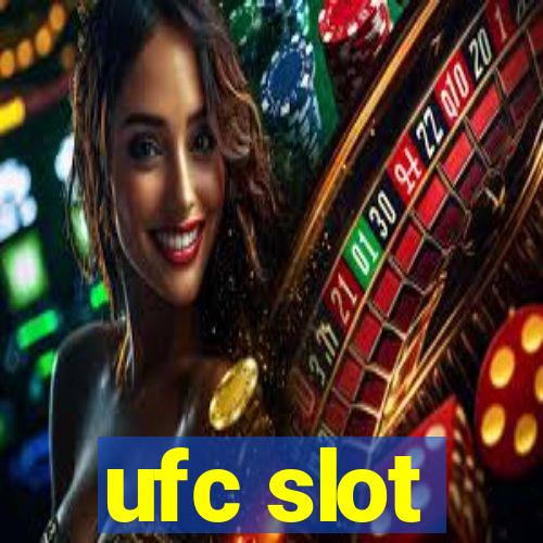 ufc slot