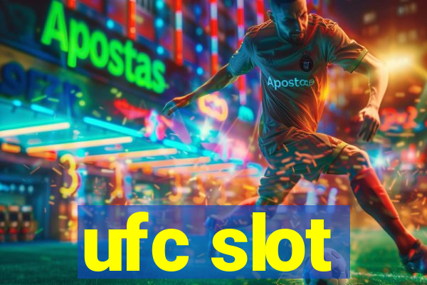 ufc slot