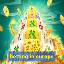 betting in europe