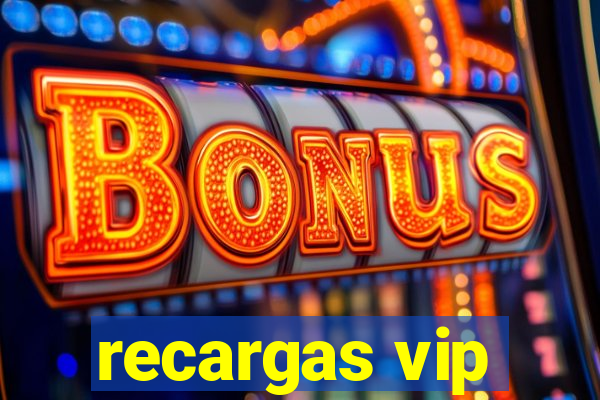 recargas vip