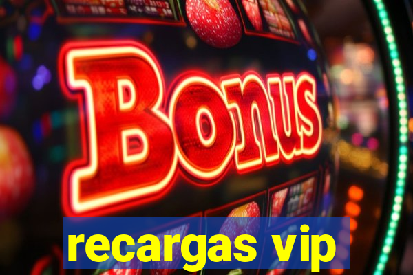 recargas vip