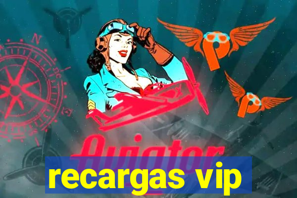 recargas vip