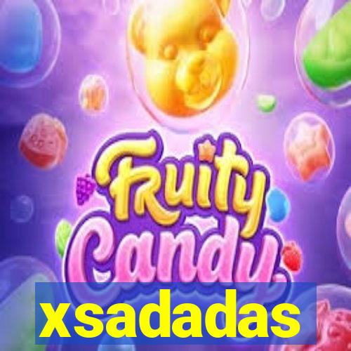 xsadadas