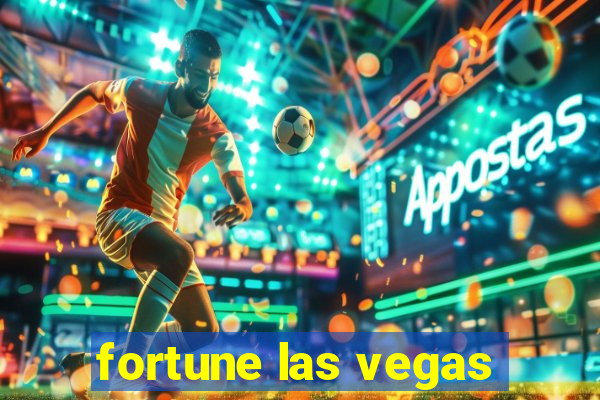 fortune las vegas