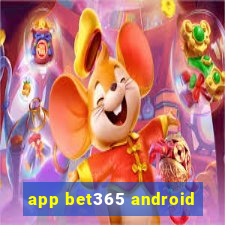 app bet365 android