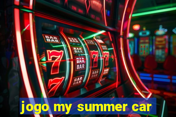 jogo my summer car