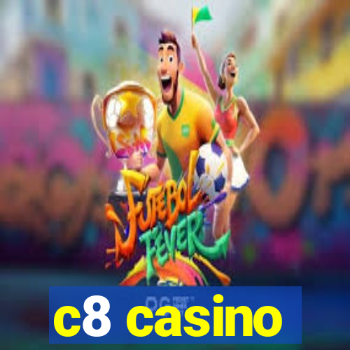 c8 casino