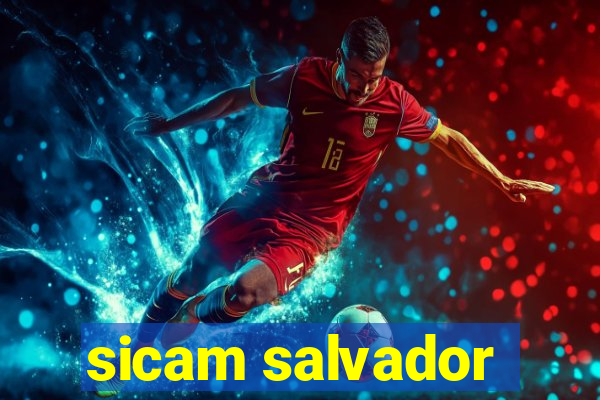 sicam salvador