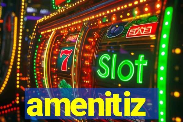 amenitiz