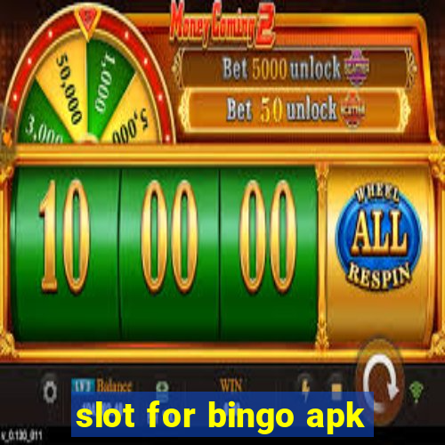 slot for bingo apk