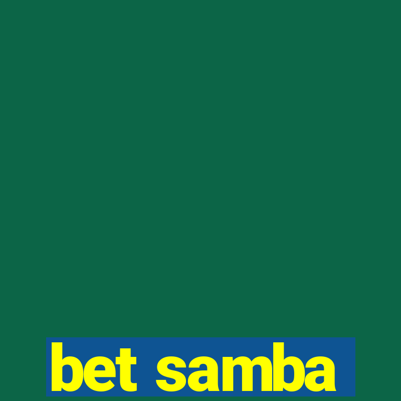 bet samba