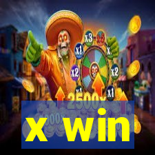 x win