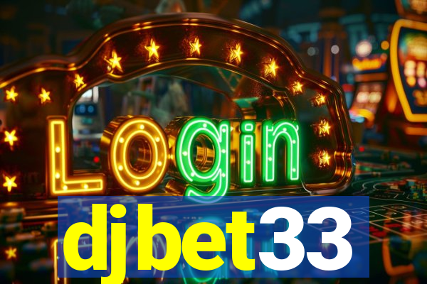 djbet33