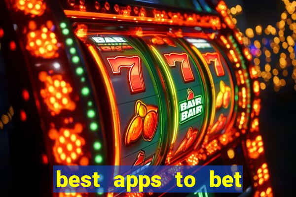 best apps to bet on sports