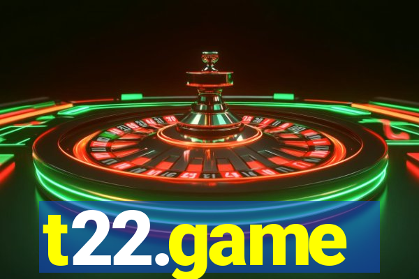 t22.game