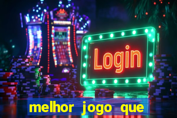 melhor jogo que paga dinheiro