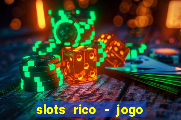 slots rico - jogo de cartas