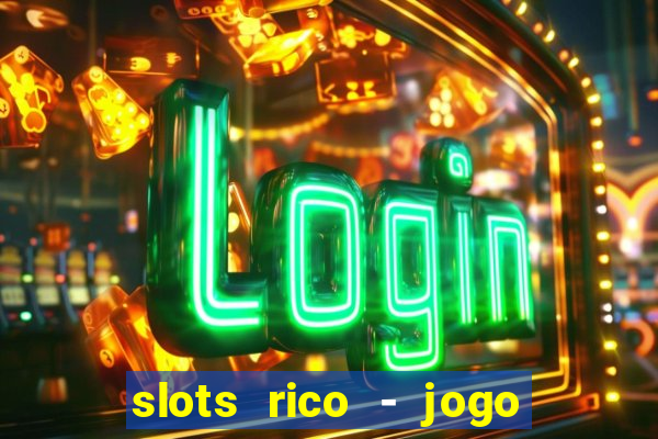 slots rico - jogo de cartas