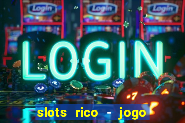 slots rico - jogo de cartas