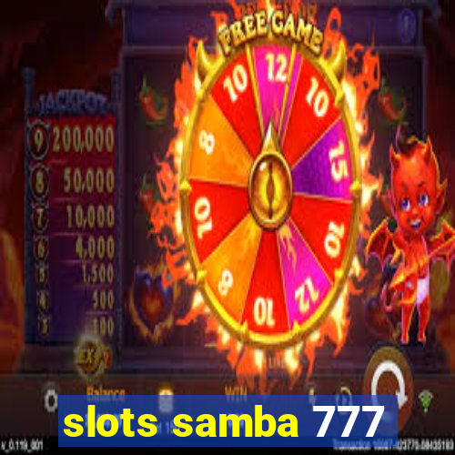 slots samba 777