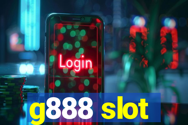 g888 slot