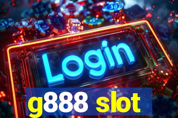 g888 slot