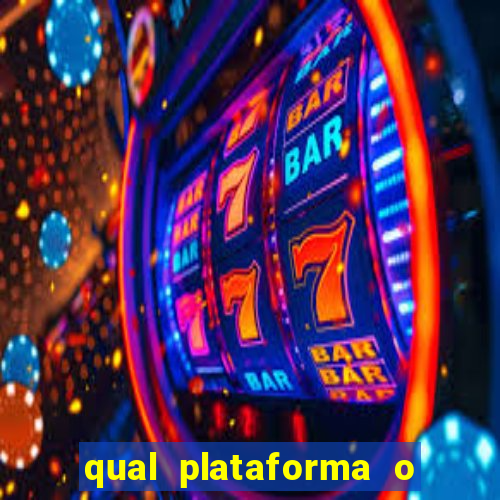 qual plataforma o fortune tiger paga mais