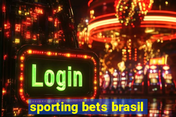 sporting bets brasil