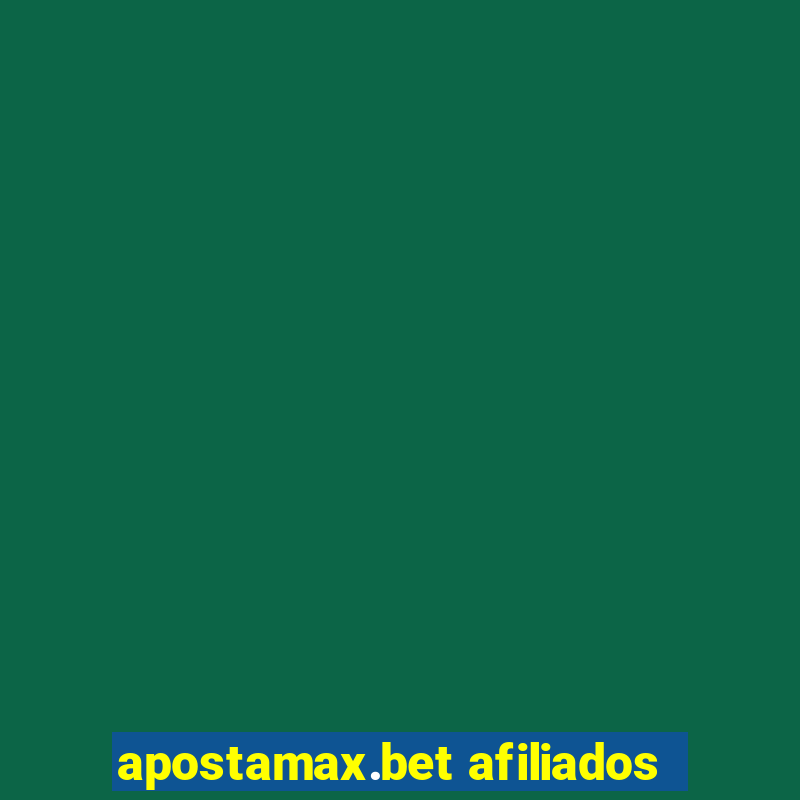 apostamax.bet afiliados