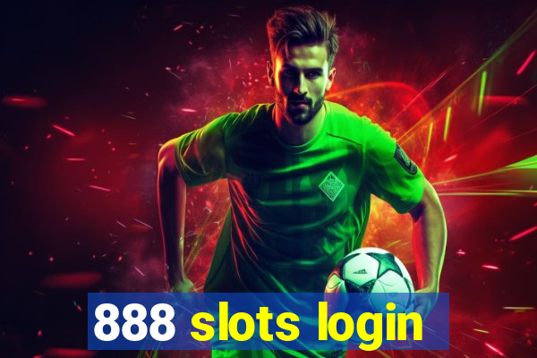 888 slots login