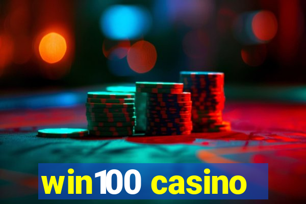 win100 casino