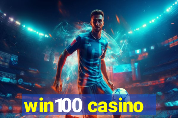 win100 casino