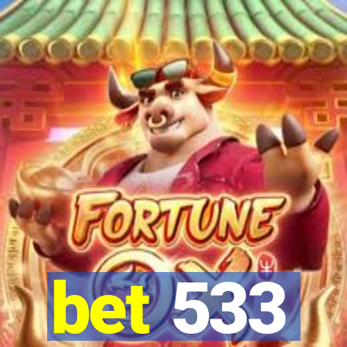 bet 533