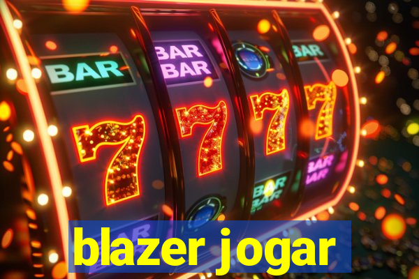 blazer jogar