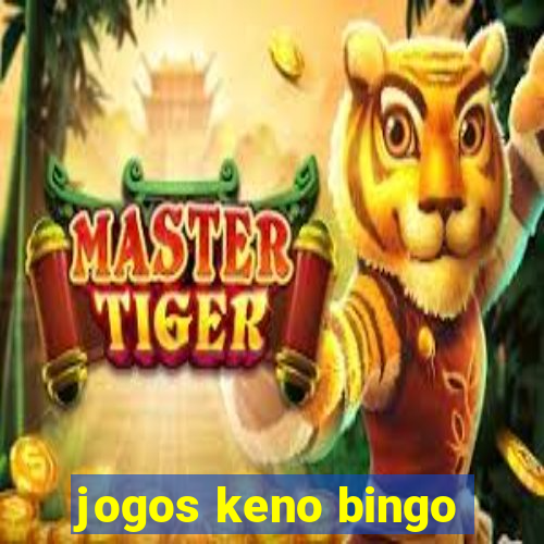 jogos keno bingo