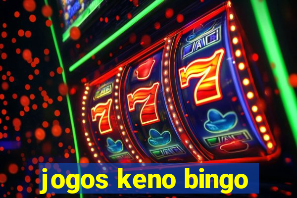 jogos keno bingo