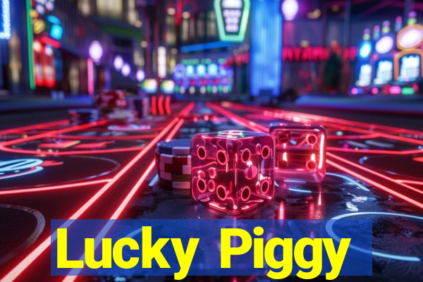 Lucky Piggy