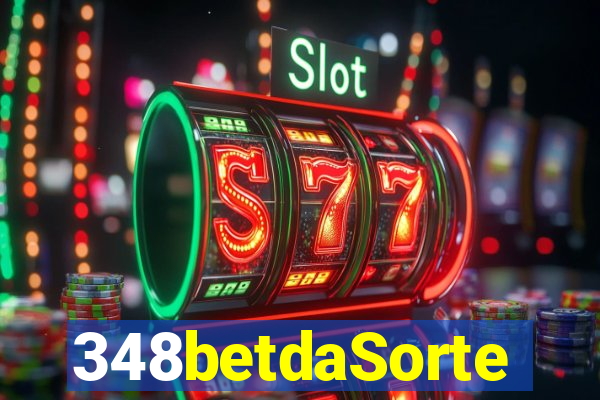 348betdaSorte