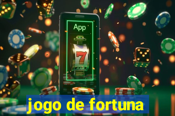 jogo de fortuna